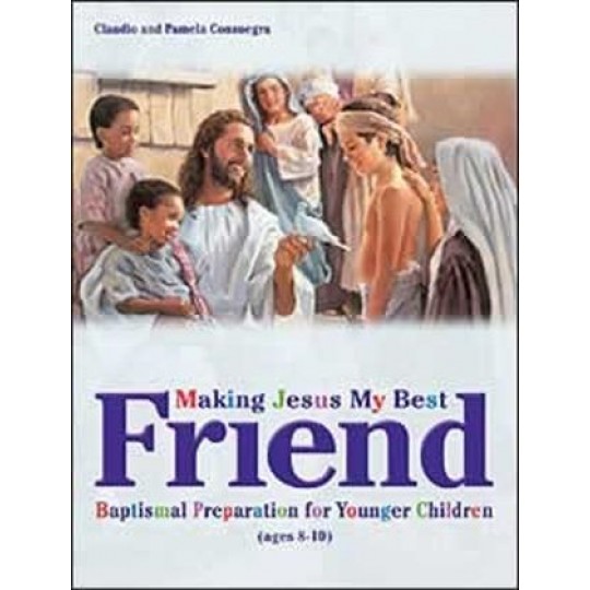 Making Jesus My Best Friend