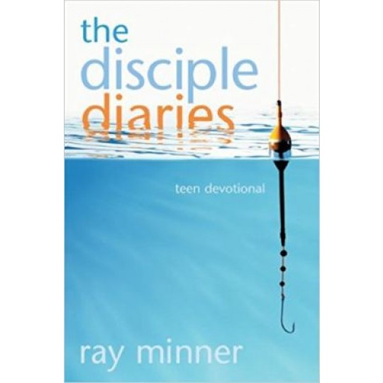 The Disciple Diaries - Teen Devotional