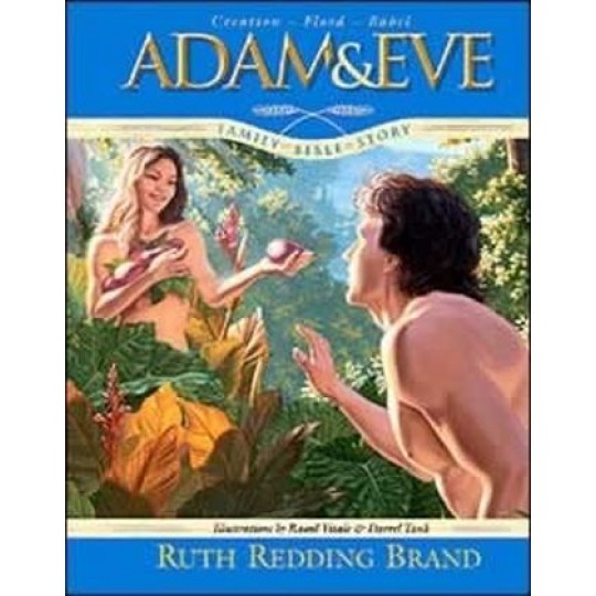 Adam & Eve: Family Bible Story