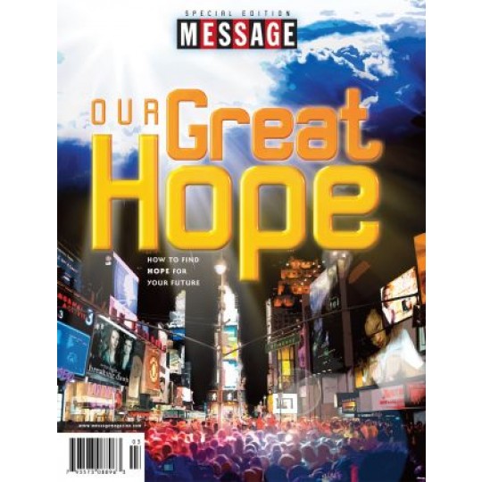 Our Great Hope - Message Special Issue