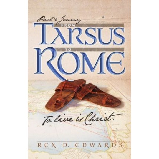 Paul's Journey From Tarsus to Rome