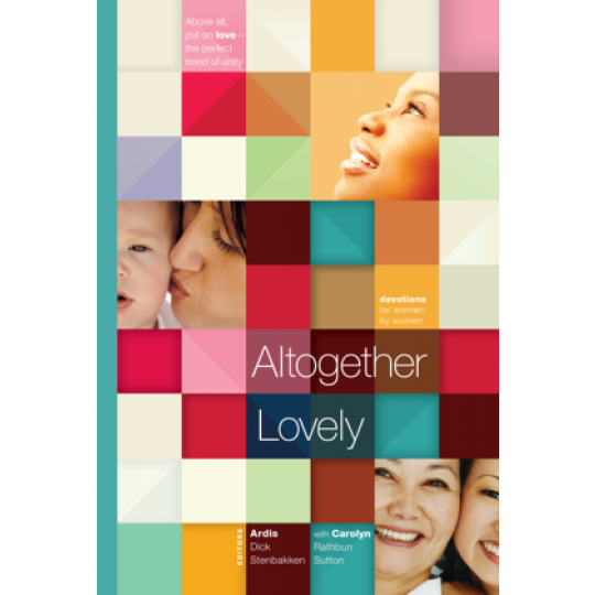 Altogether Lovely - Women's Devotional