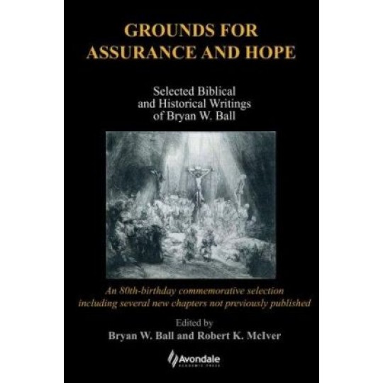 Grounds for Assurance and Hope