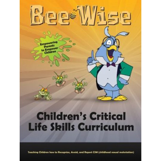 Bee Wise: Children's critical life skills curriculum