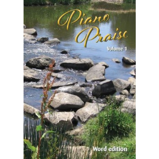 Piano Praise Volume 1 Word Edition