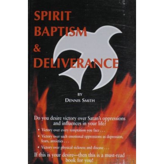 Spirit Baptism and Deliverance