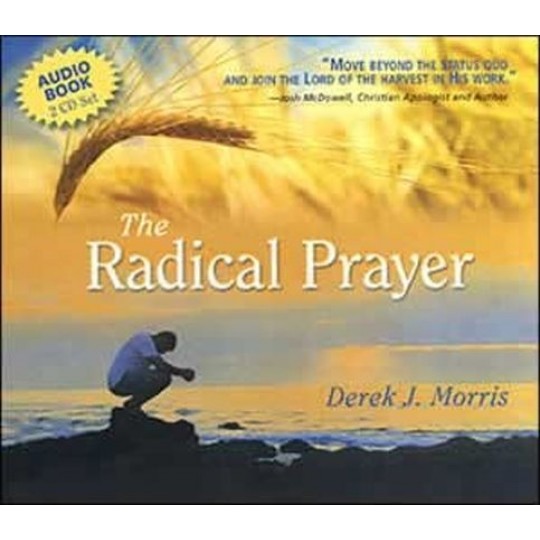 The Radical Prayer - Audiobook (CD)
