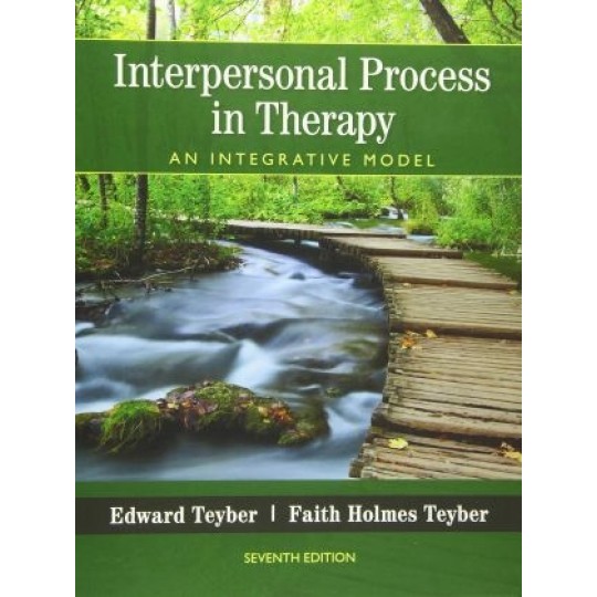 Interpersonal Process in Therapy - An Integrative Model (7th ed) HC