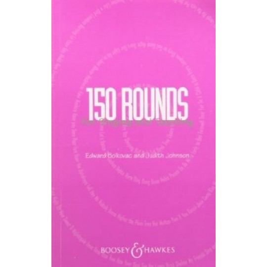 150 Rounds for Singing and Teaching PB