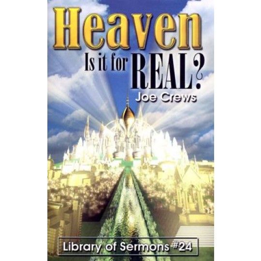 Heaven: Is It for Real? - AF Booklet