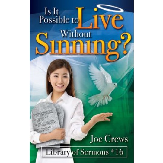 Is it Possible to Live Without Sinning? - AF Booklet