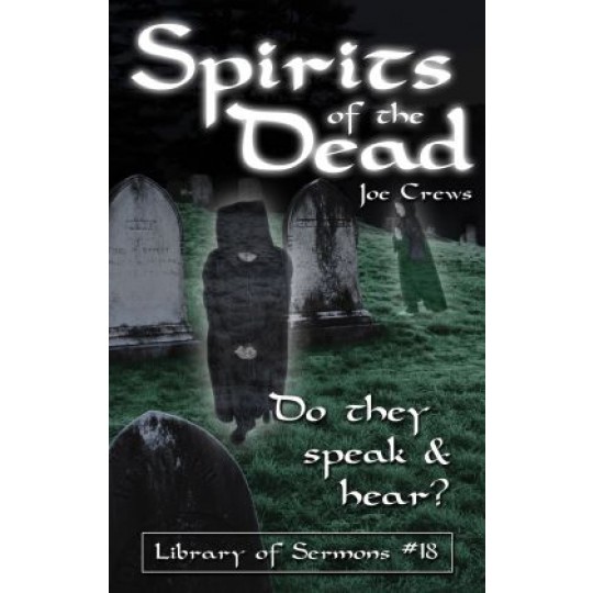 Spirits of the Dead (Do They Speak and Hear?) - AF Booklet