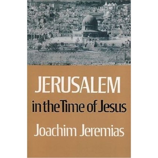 Jerusalem in the Time of Jesus HC