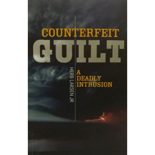 Counterfeit Guilt