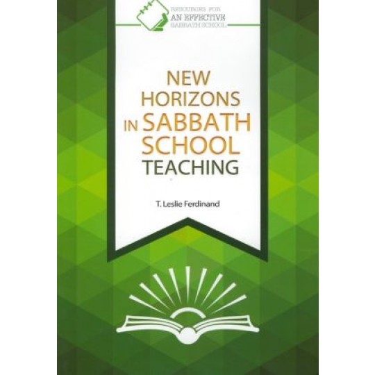 New Horizons in Sabbath School Teaching