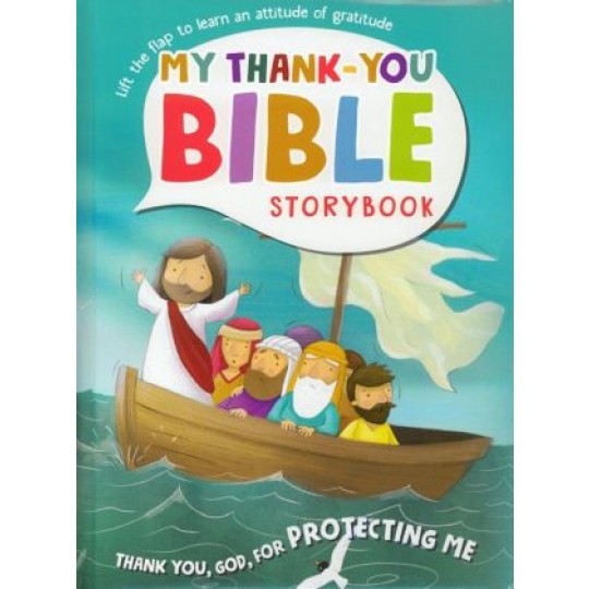 My Thank-You Bible Storybook: Thank You, God, for Protecting Me