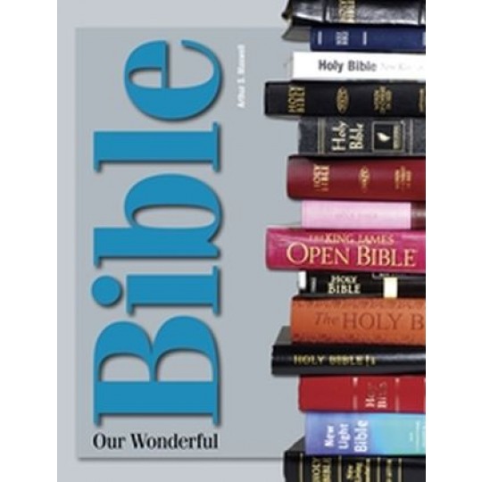 Our Wonderful Bible