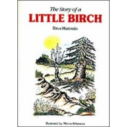 The Story of a Little Birch