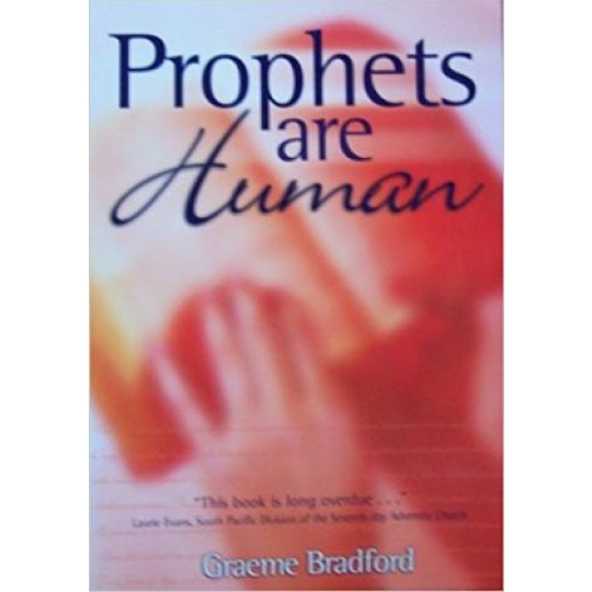 Prophets are Human