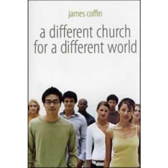 A Different Church for a Different World