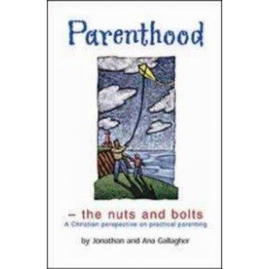Parenthood: The Nuts and Bolts