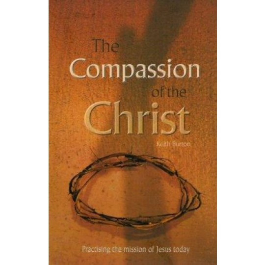 The Compassion of the Christ