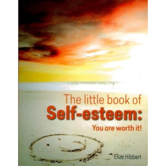 The little book of Self-esteem