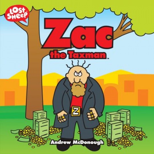 Zac the Taxman (Lost Sheep Series)