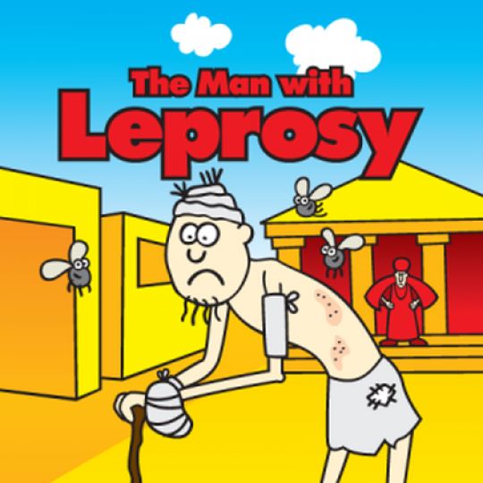 The Man with Leprosy (Lost Sheep Series)