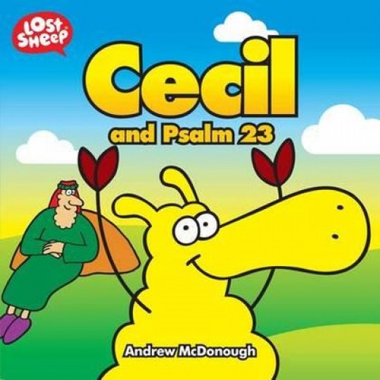 Cecil and Psalm 23 (Lost Sheep Series)