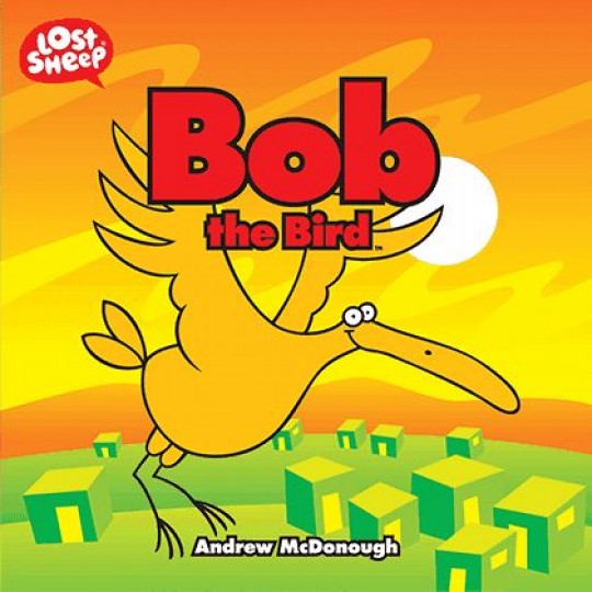 Bob the Bird (Lost Sheep Series)
