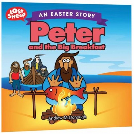 Peter and the Big Breakfast  (Lost Sheep Series)