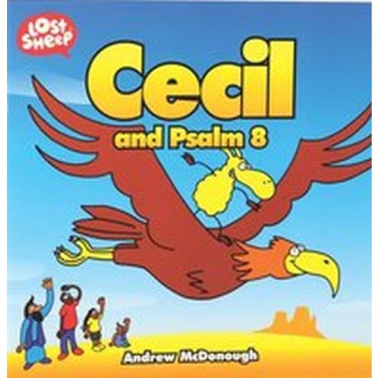 Cecil and Psalm 8 (Lost Sheep Series)