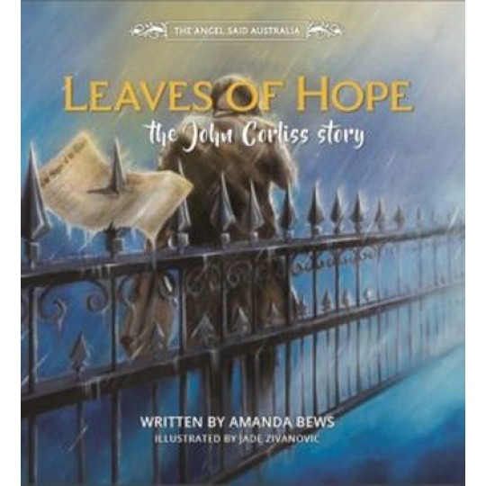 Leaves of Hope: The John Corliss story