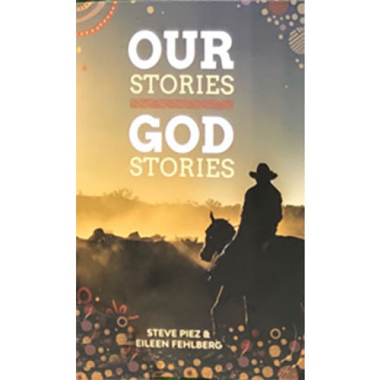 Our Stories, God Stories