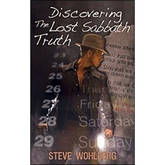 Discovering the Lost Sabbath Truth