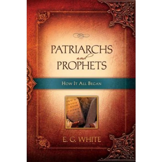 Patriarchs and Prophets (Remnant) Hardcover