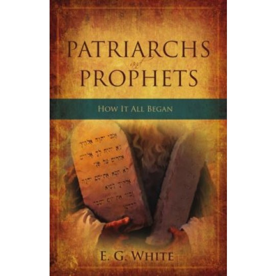 Patriarchs and Prophets (Remnant) Paperback