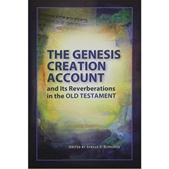 The Genesis Creation Account (OT)
