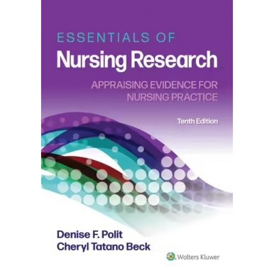 Essentials of Nursing Research (10th ed)