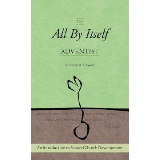 The All By Itself Adventist (NCD)