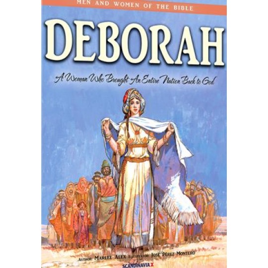 Deborah (Men and Women of the Bible series)