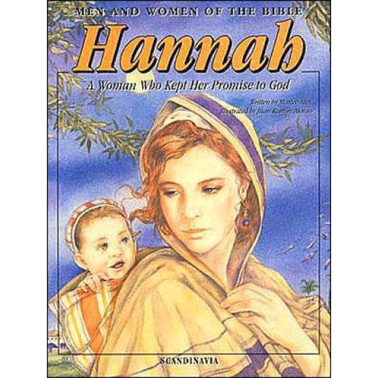 Hannah (Men and Women of the Bible series)