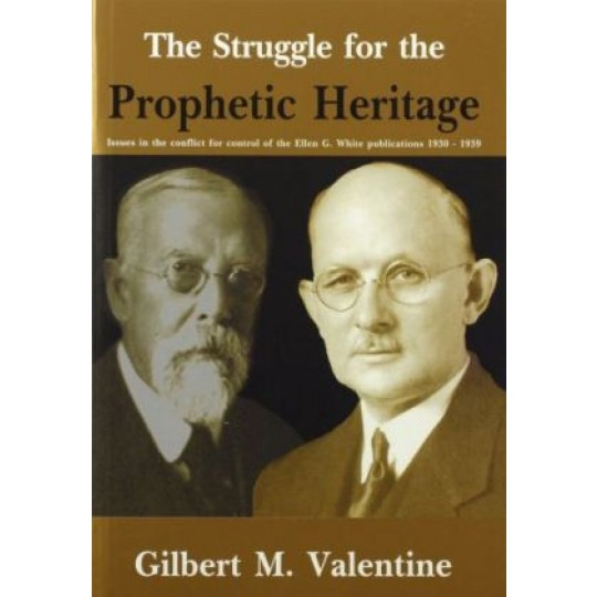 The Struggle for the Prophetic Heritage