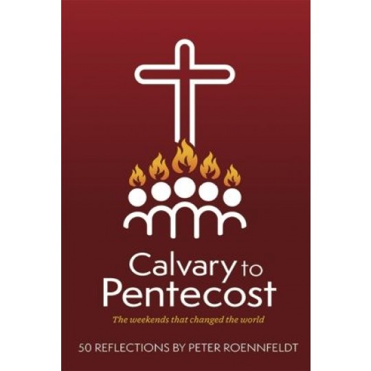 Calvary to Pentecost