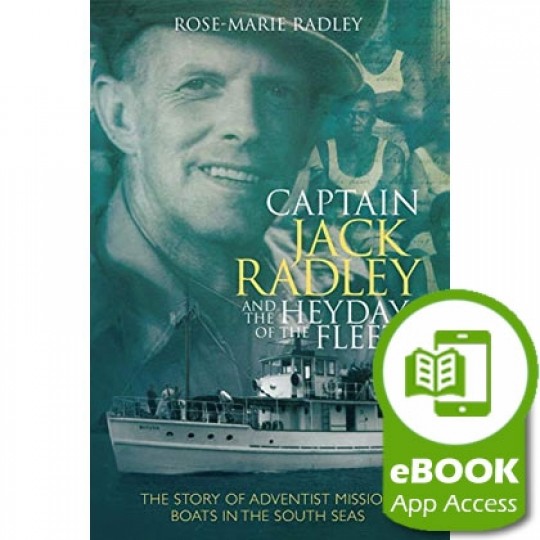 Captain Jack Radley and the Heyday of the Fleet - eBook (App Access)
