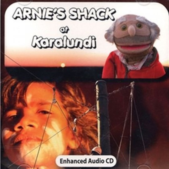 Arnie's Shack at Karalundi CD