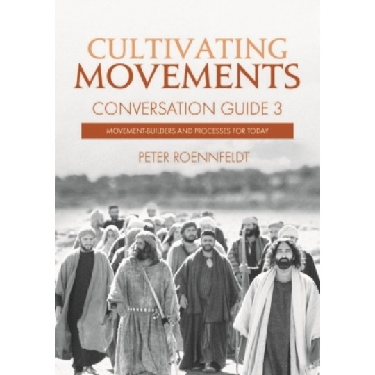 Cultivating Movements: Conversation Guide 3