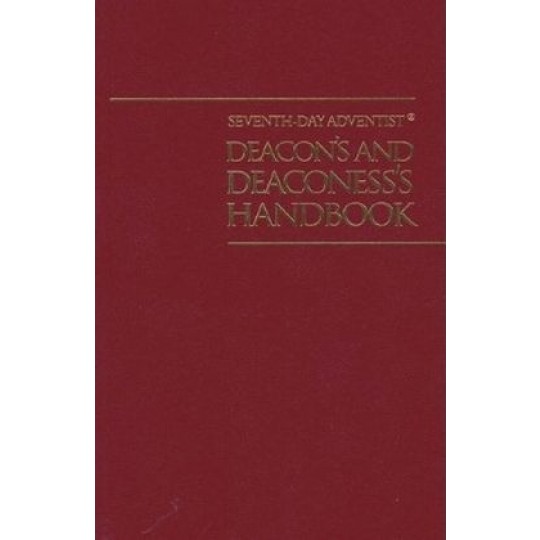 Seventh-day Adventist Deacon's and Deaconess's Handbook