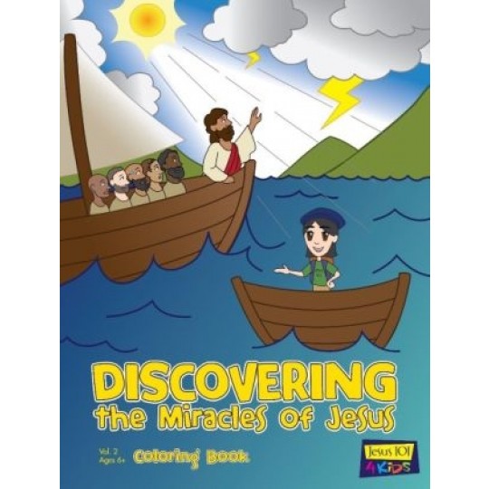 Discovering the Miracles of Jesus Colouring Book